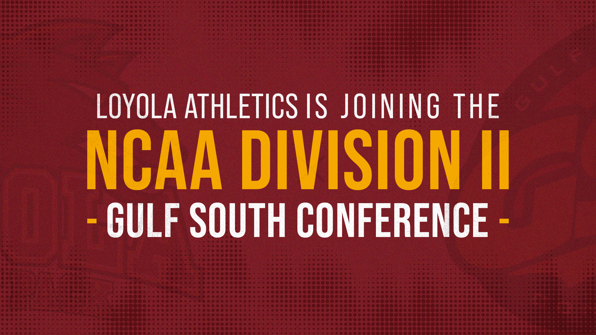 Loyola Joins NCAA